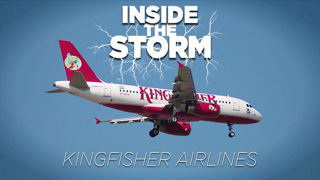 Inside the storm : Kingfisher Airlines