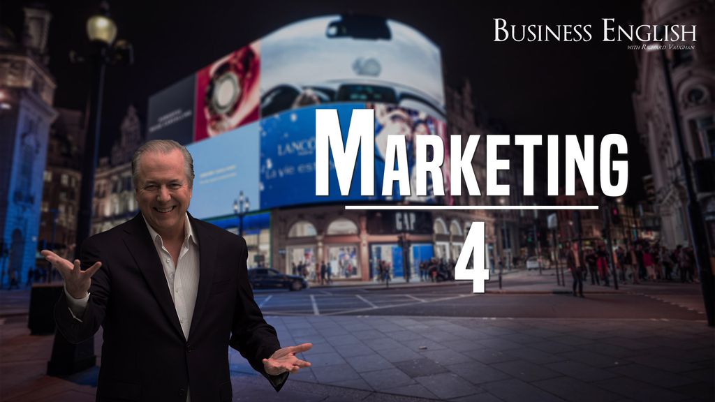 Business English - Marketing - Episode 4