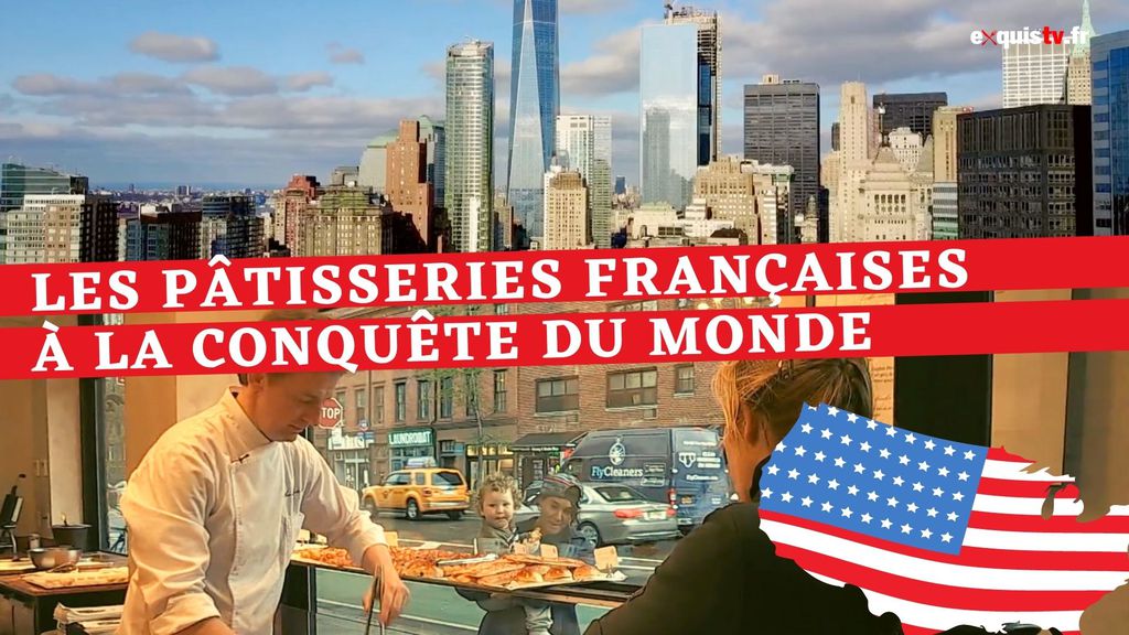 Les pâtisseries françaises à la conquête du monde