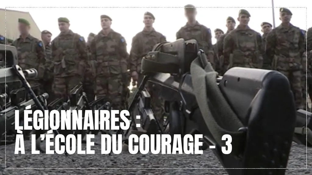 Légionnaires : à l'école du courage EP 3