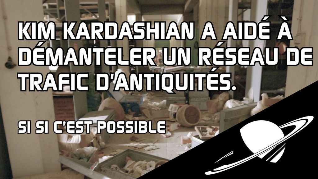 Le jour où Kim Kardashian a aidé à démanteler un réseau de trafic d'antiquités.