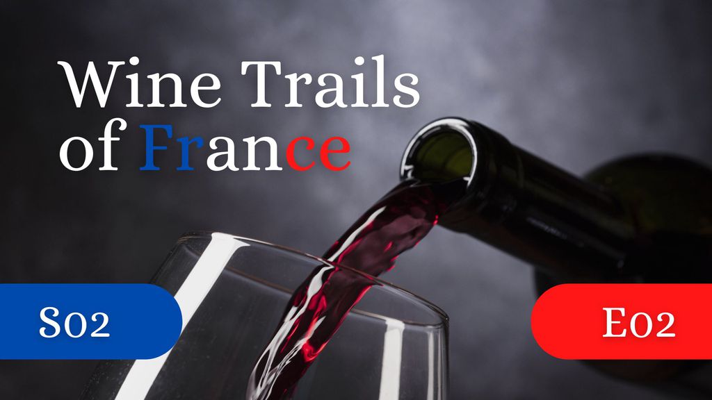 Wine Trails of France Episode 2 - Rhone Alpes  - Long Version