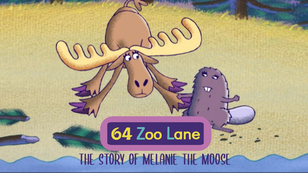 The Story of Melanie the Moose