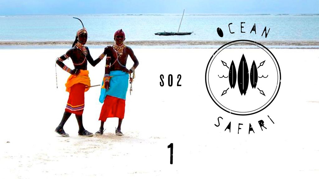 Ocean Safari - Kenya EP01