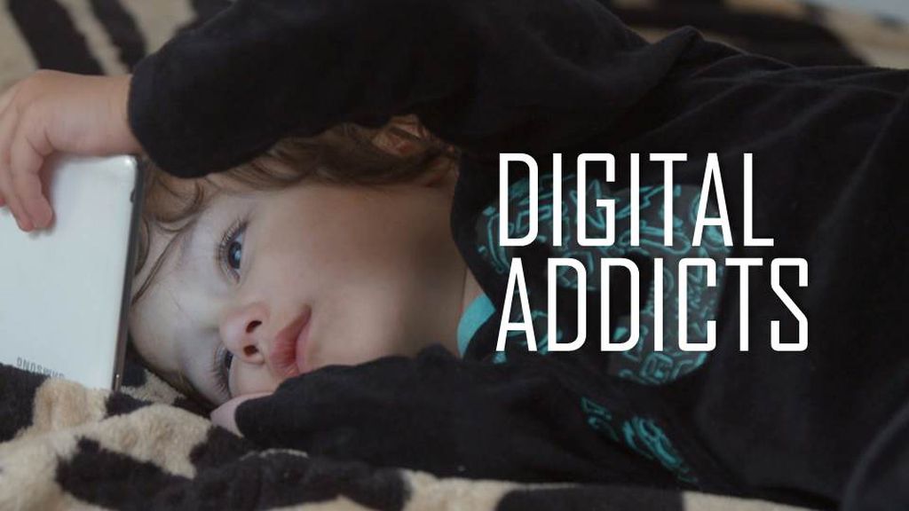 Digital addicts