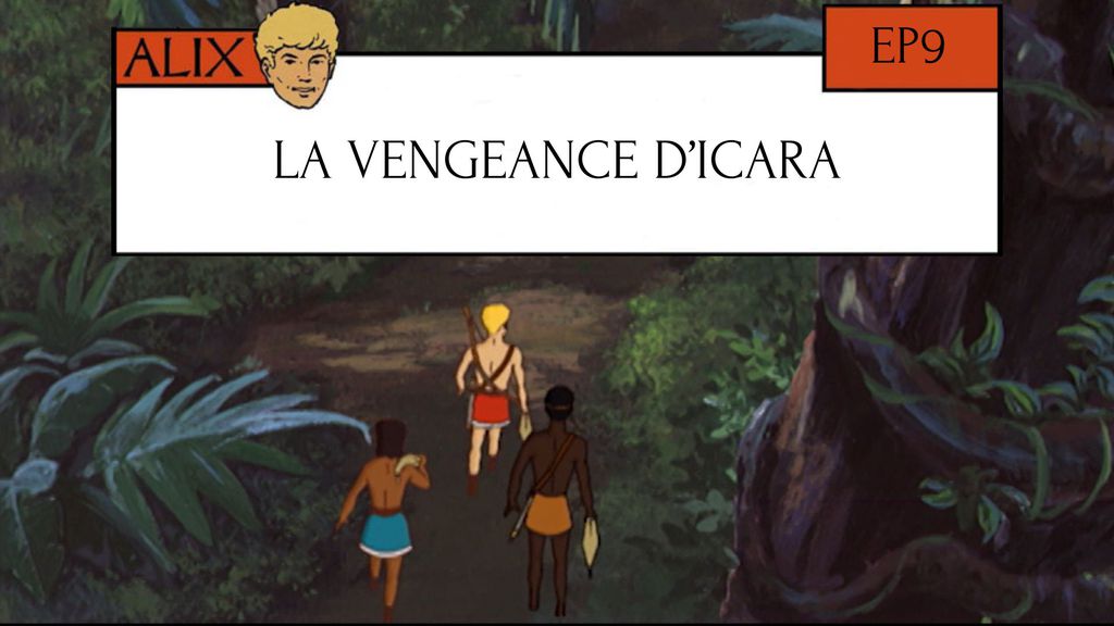 La Vengeance d'Icara - Episode 9