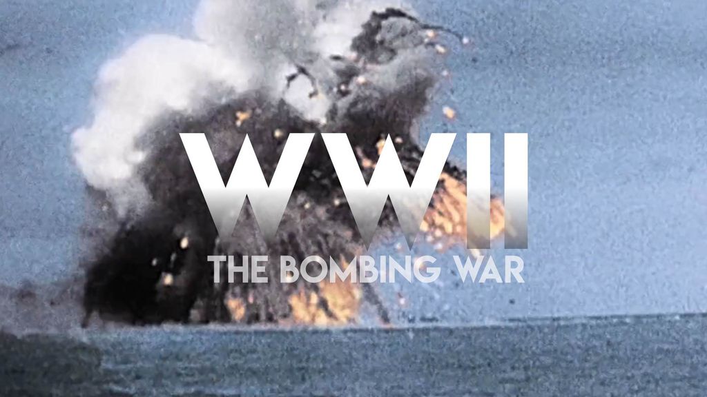 World War II - The Bombing War (part 1)