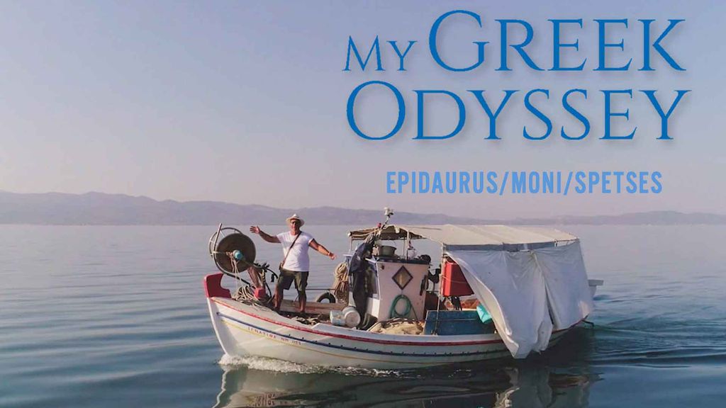 My Greek Odyssey - Epidaurus/Moni/Spetses