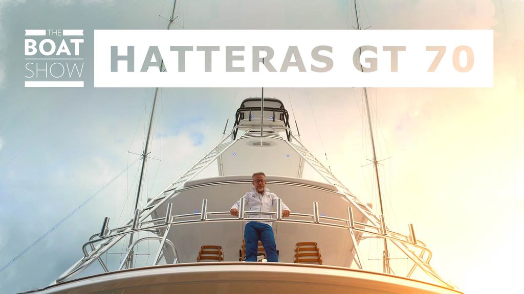The Boat Show | Hatteras GT 70