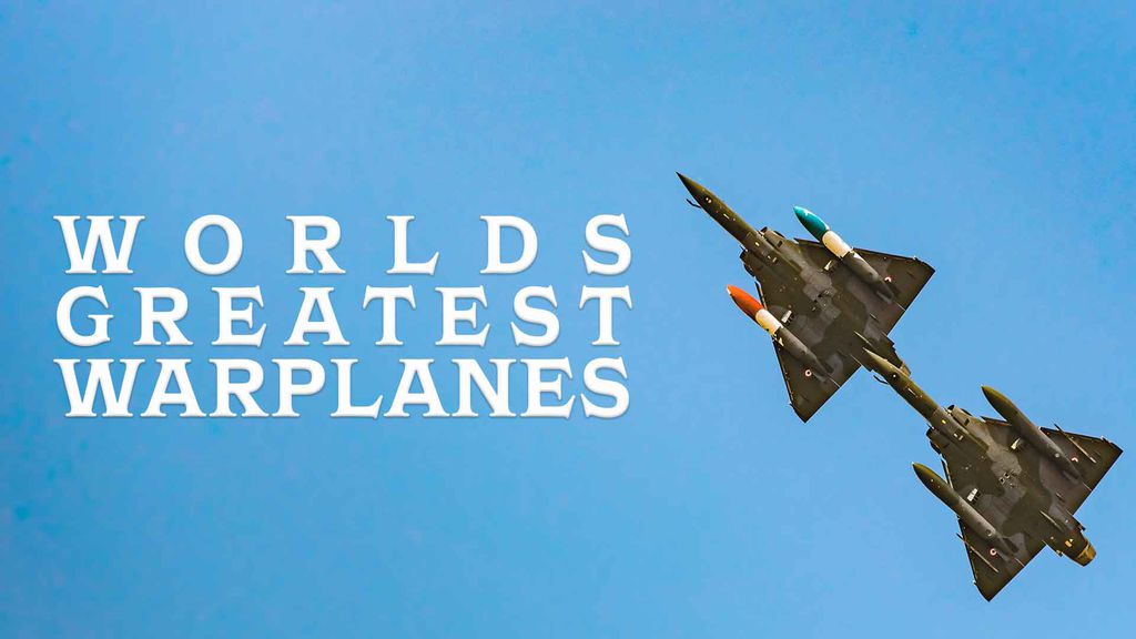 Worlds Greatest Warplanes
