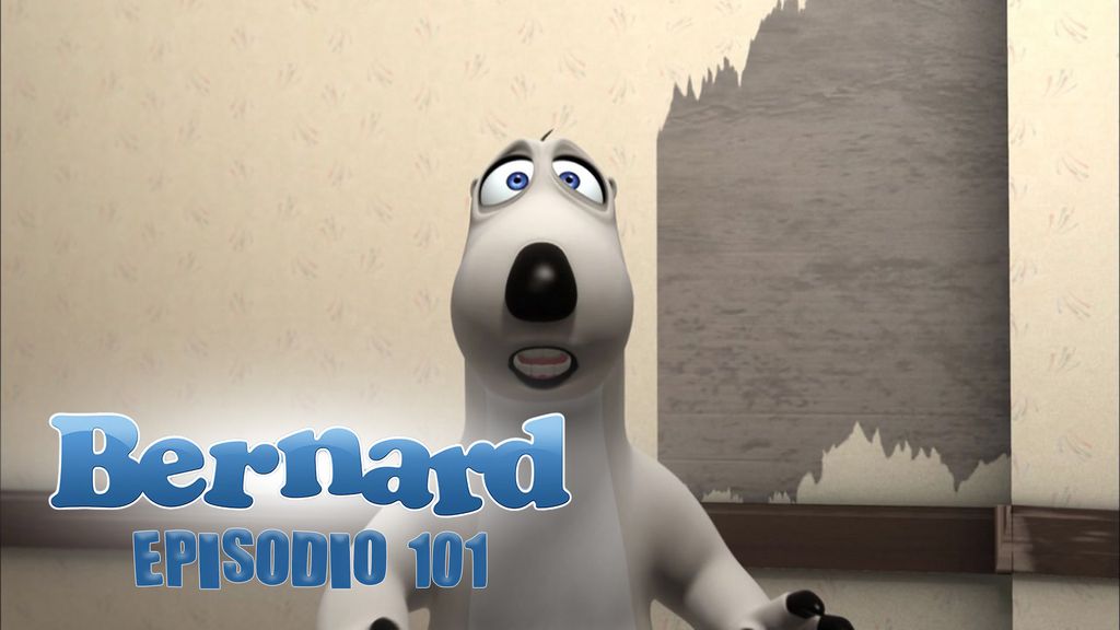 Bernard | Episodio 101 | El papel pintado