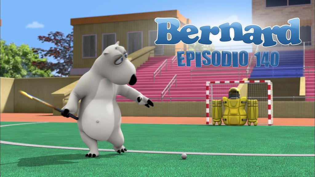 Bernard | Episodio 140 | Hockey