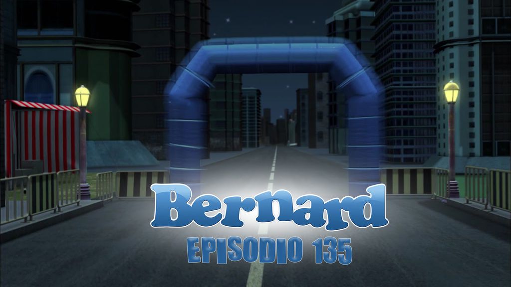 Bernard | Episodio 135 | Maraton 3
