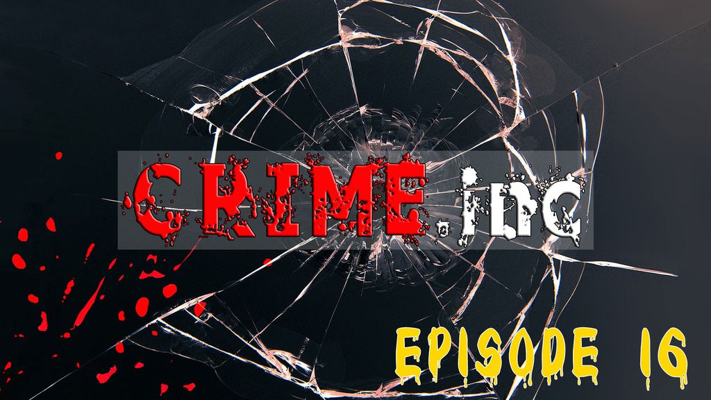 Crime Inc E16