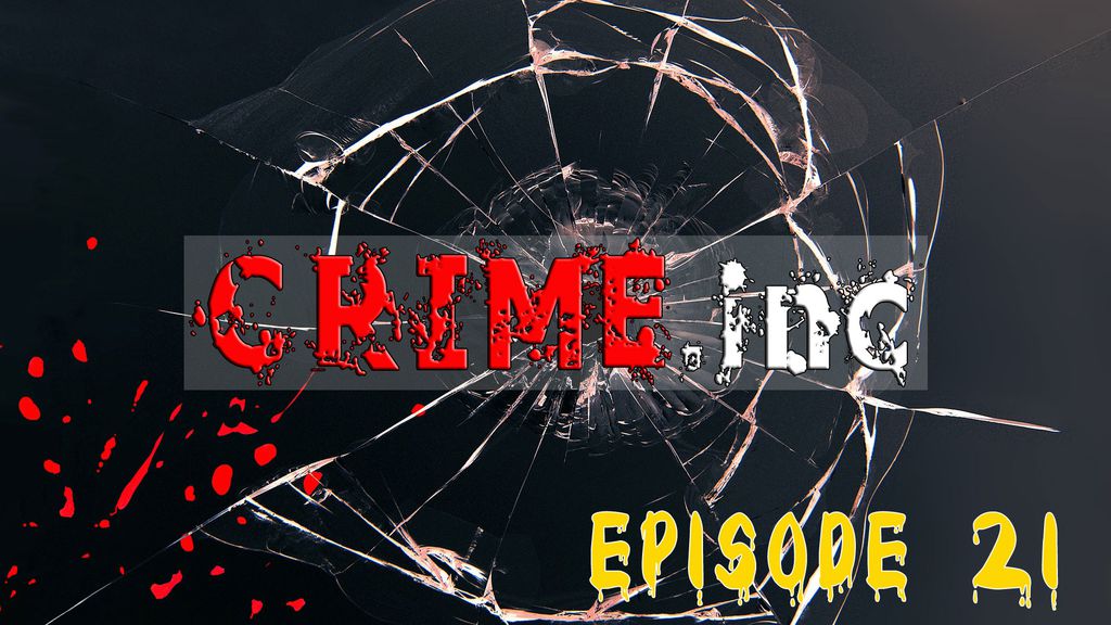 Crime Inc E21