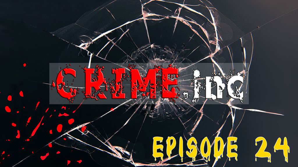 Crime Inc E24