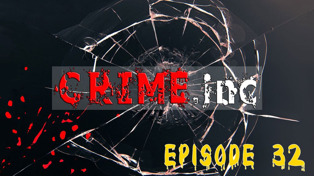 Crime Inc E32