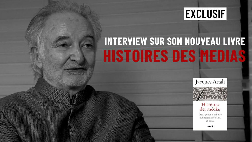 Interview de Jacques Attali sur son nouveau livre "Histoires des médias"