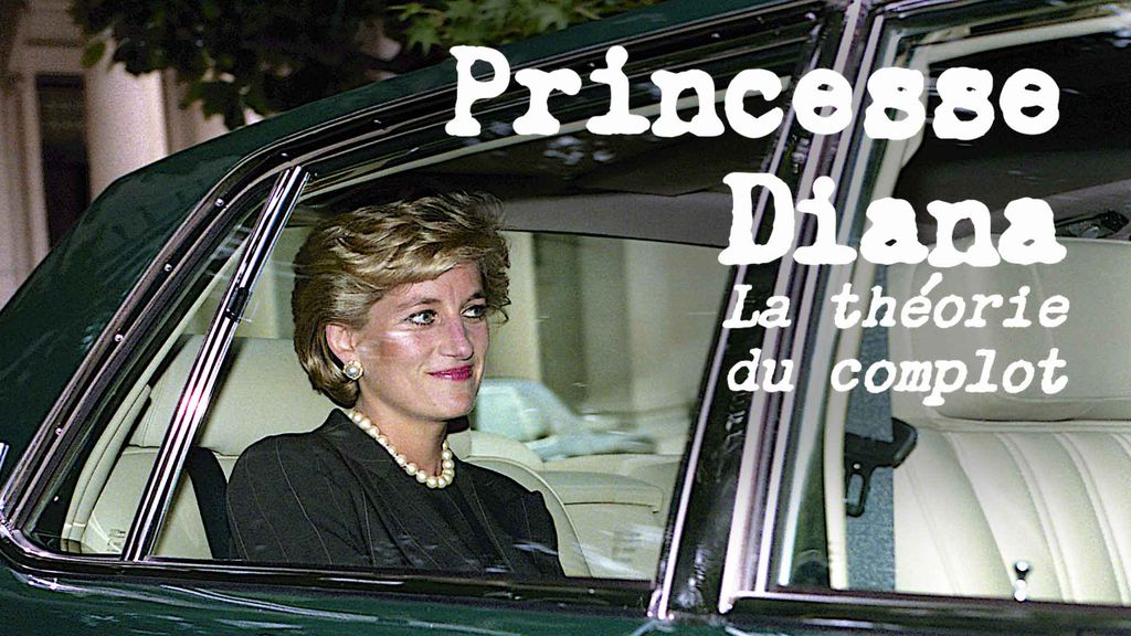 Princesse Diana : La théorie du complot
