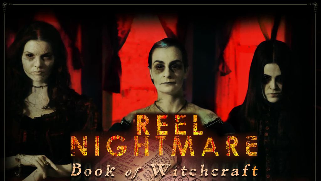 Reel Nightmare: Book of Witchcraft