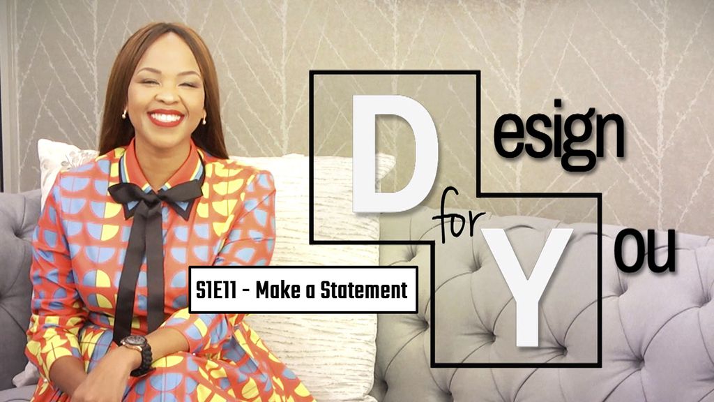 Design for you - S1E11 - Make a Statement