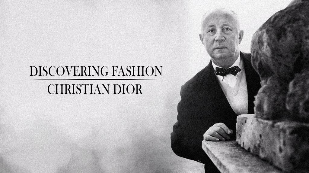 Discovering Fashion - Christian Dior