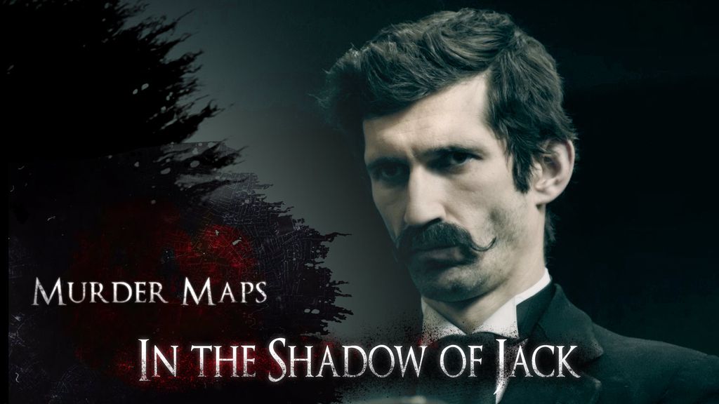 Murder Maps - In The Shadow of Jack