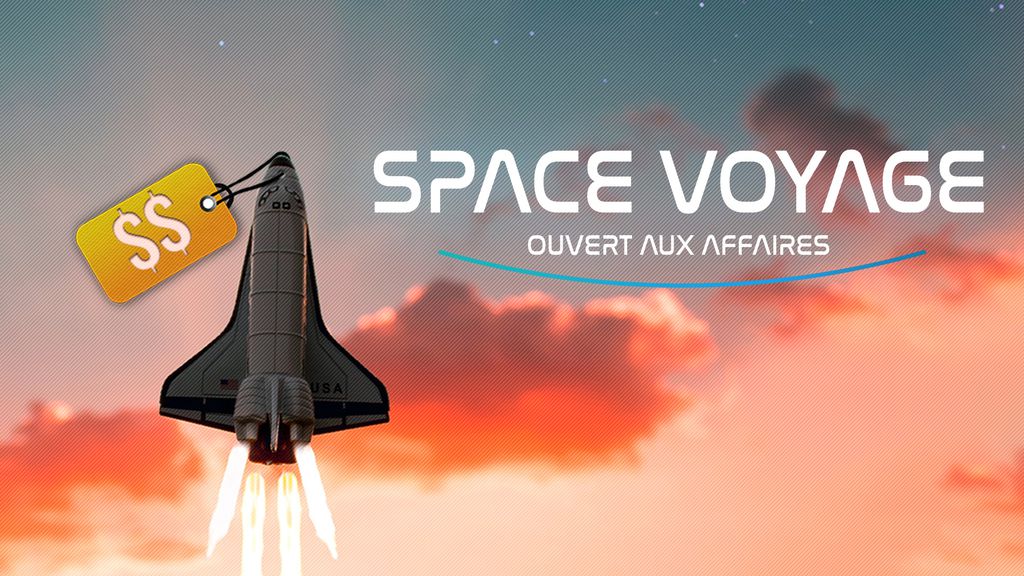 Space Voyages : Ouvert aux affaires