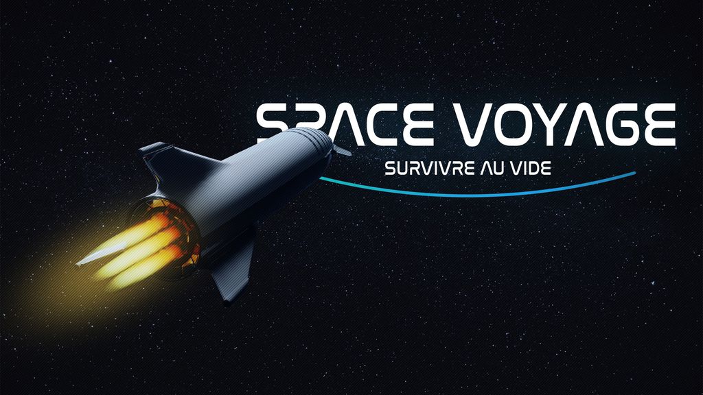 Space Voyages : Survivre au vide