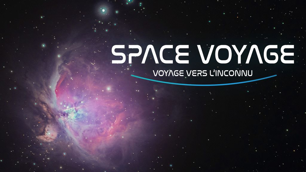 Space Voyages : Vers l'inconnu
