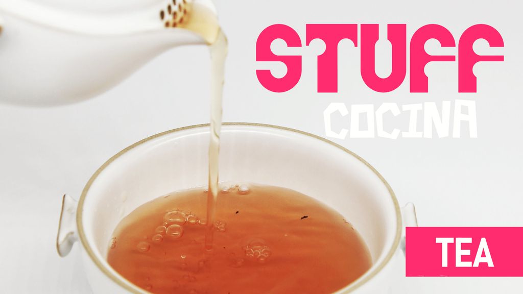 Stuff - Cocina - episodio 9 : Tea