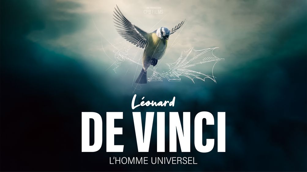 Léonard de Vinci, L'homme Universel