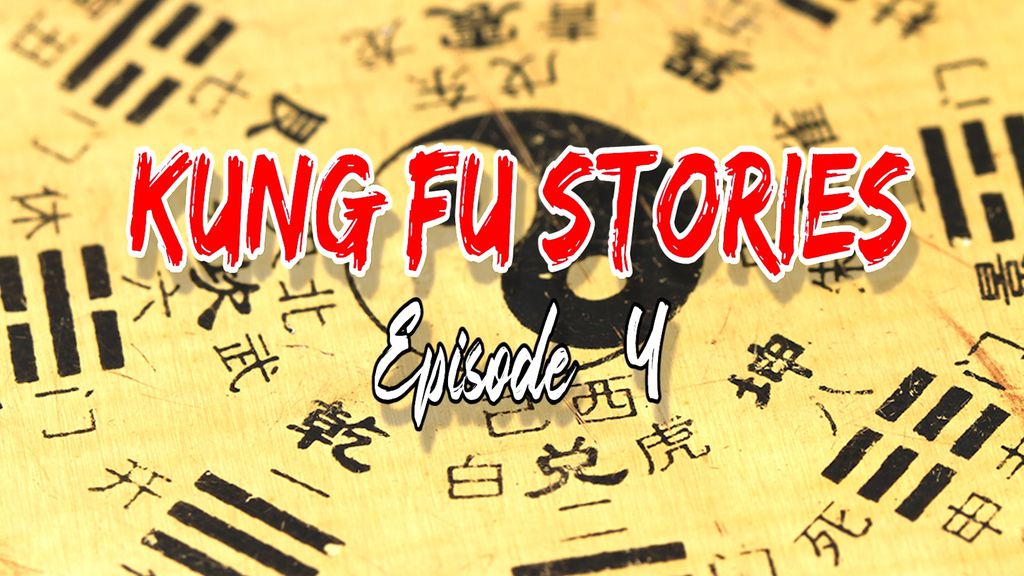 Kung-Fu stories épisode 4 : La lutte chinoise