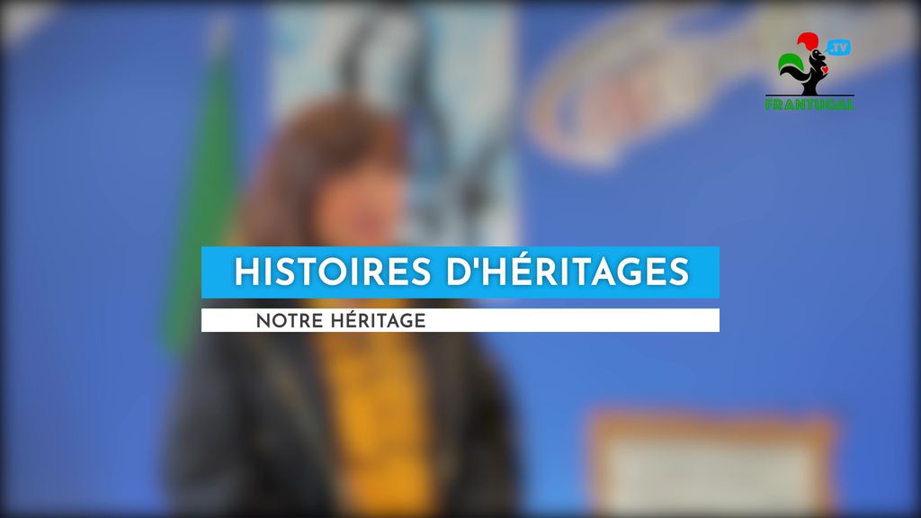 HISTOIRES D'HERITAGES #15