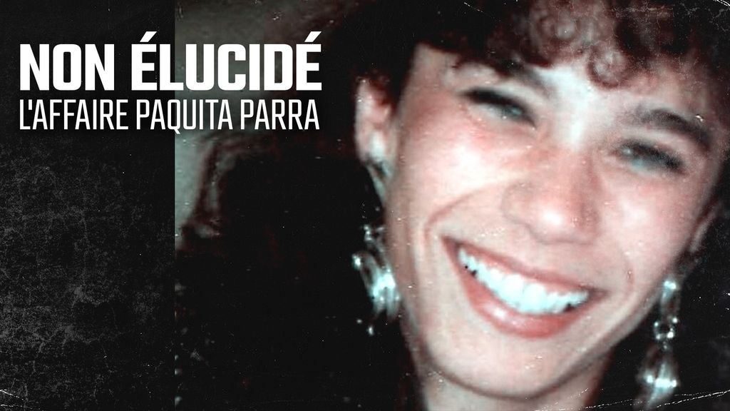 L'affaire Paquita Parra