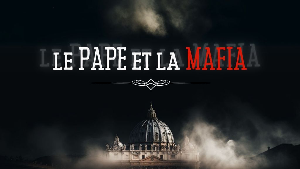 Le Pape et la Mafia