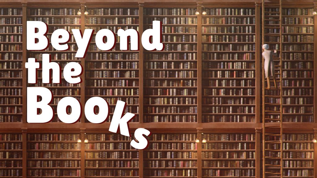 Beyond the Books