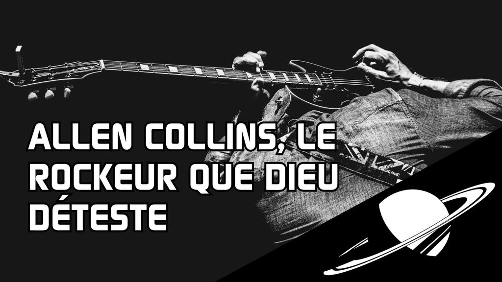 Allen Collins, le rockeur que Dieu déteste