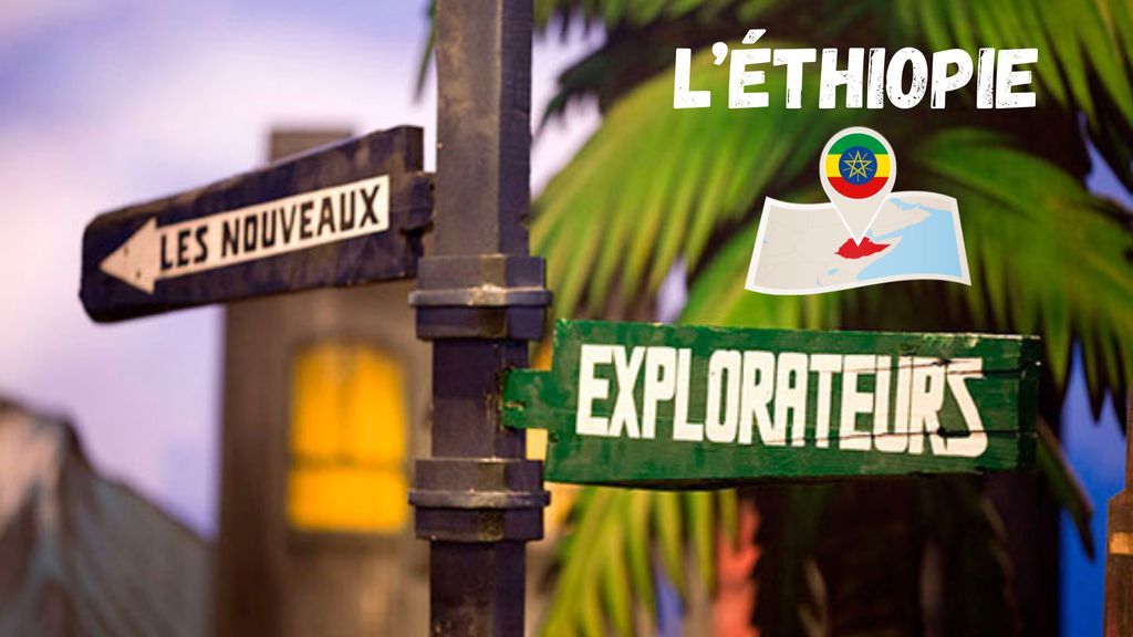 Les Nouveaux Explorateurs : À quoi tu joues ? - S01 E03 - L’Éthiopie
