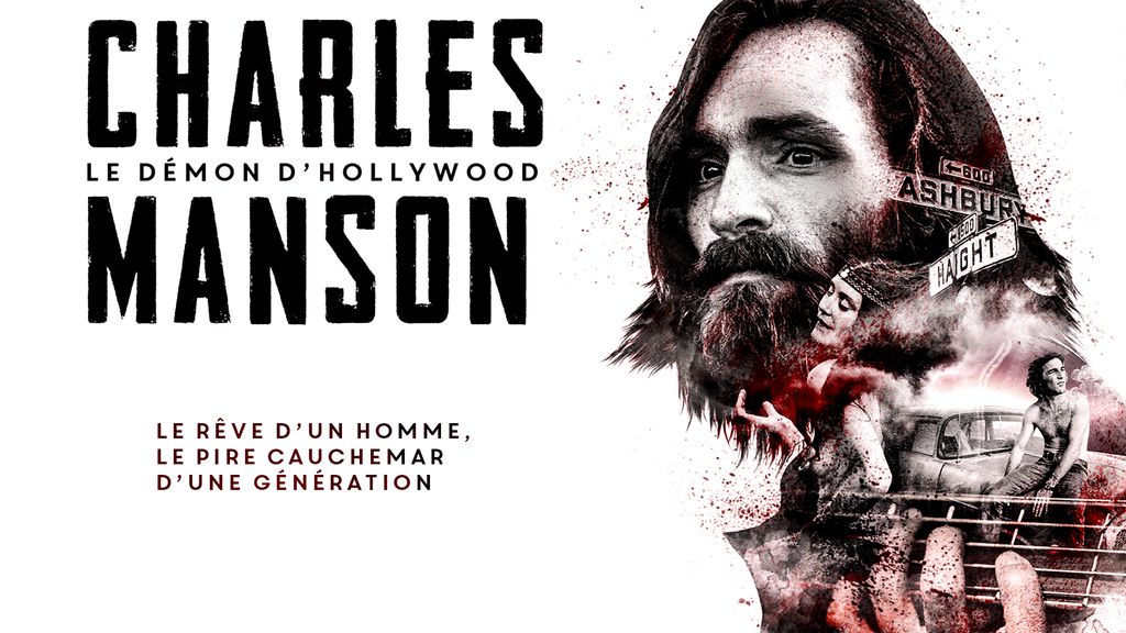 Charles Manson : le démon d'Hollywood
