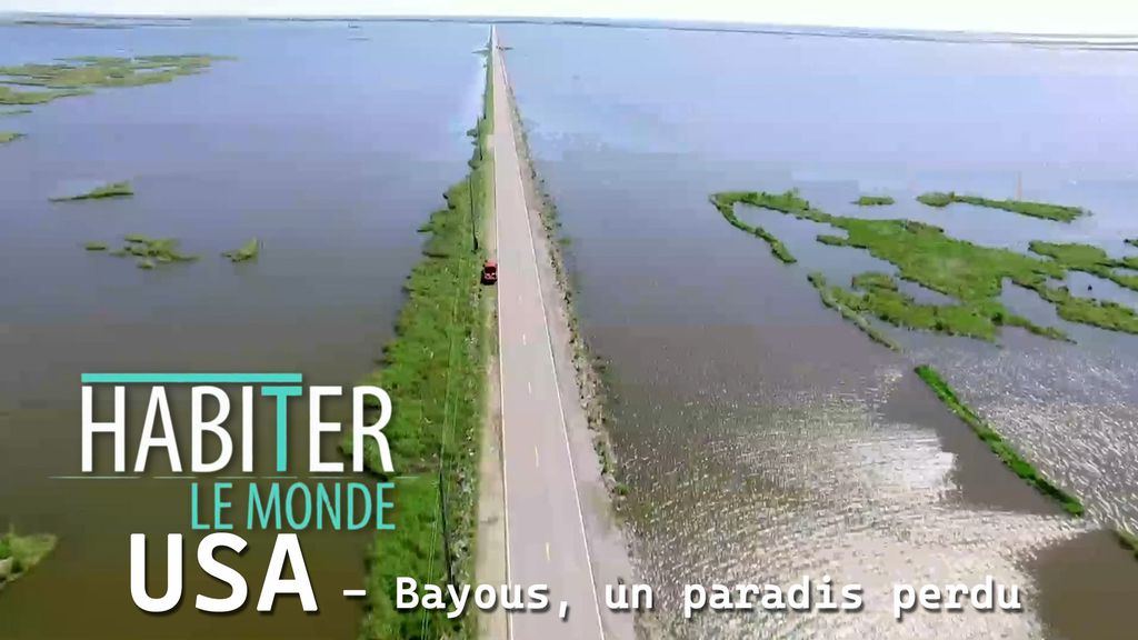 Louisiane: Bayous, un paradis 