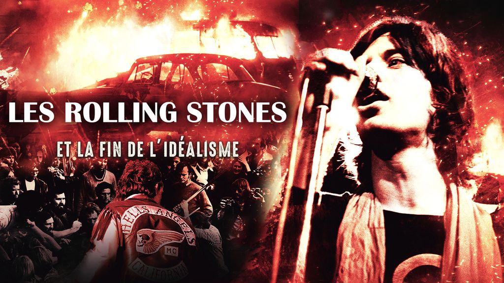 Les  Rolling Stones et la fin de l'idéalisme
