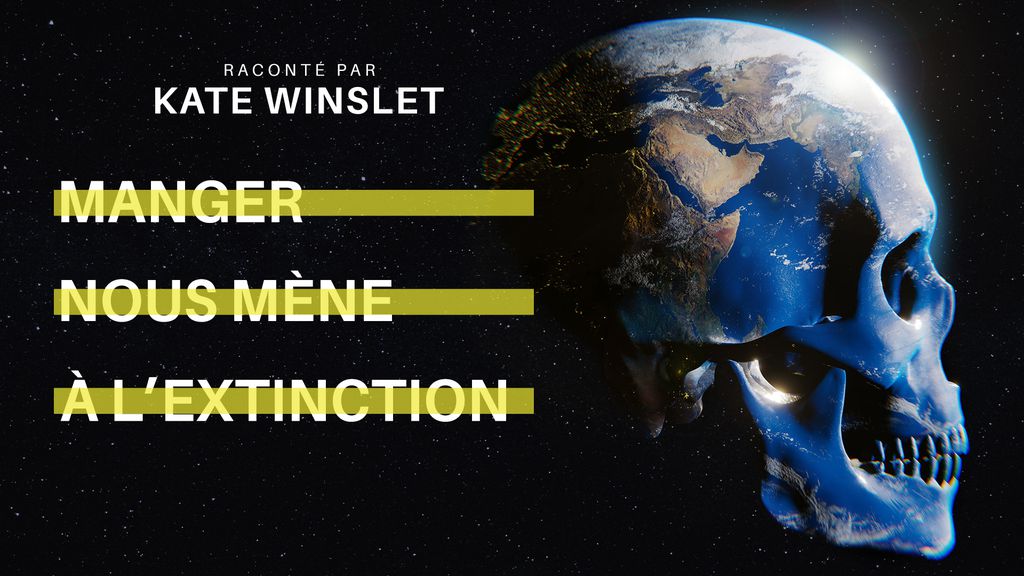 Manger nous mène à l'extinction