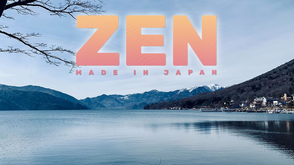 Zen made in Japan