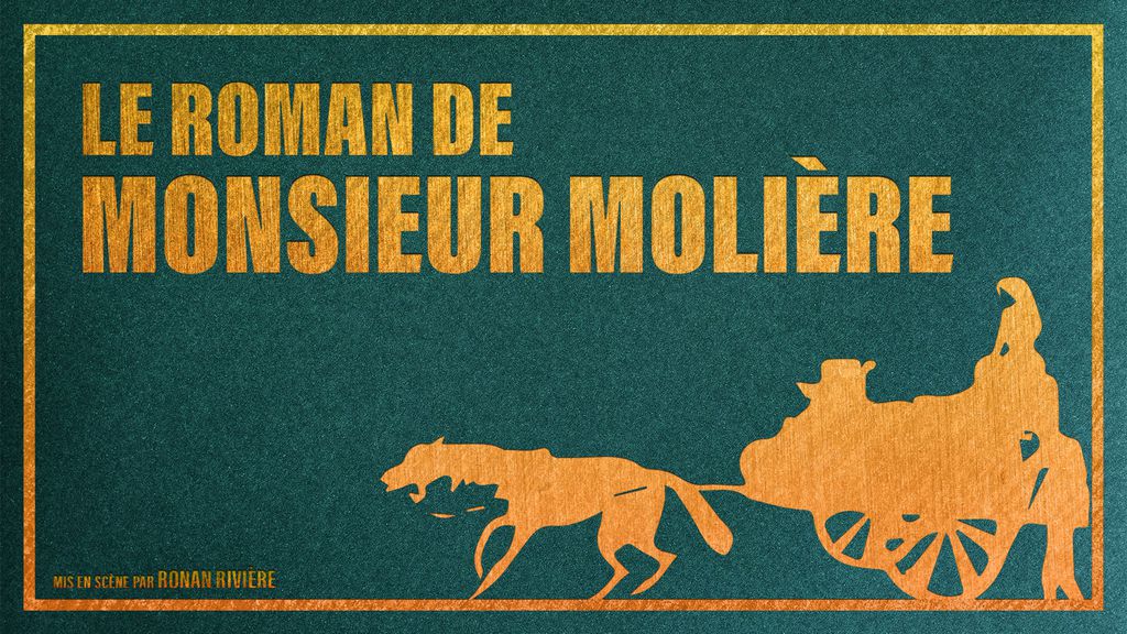 Le roman de monsieur Molière