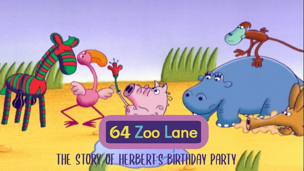 64 Zoo Lane - S01 E26 - The Story of Herbert's Birthday Party