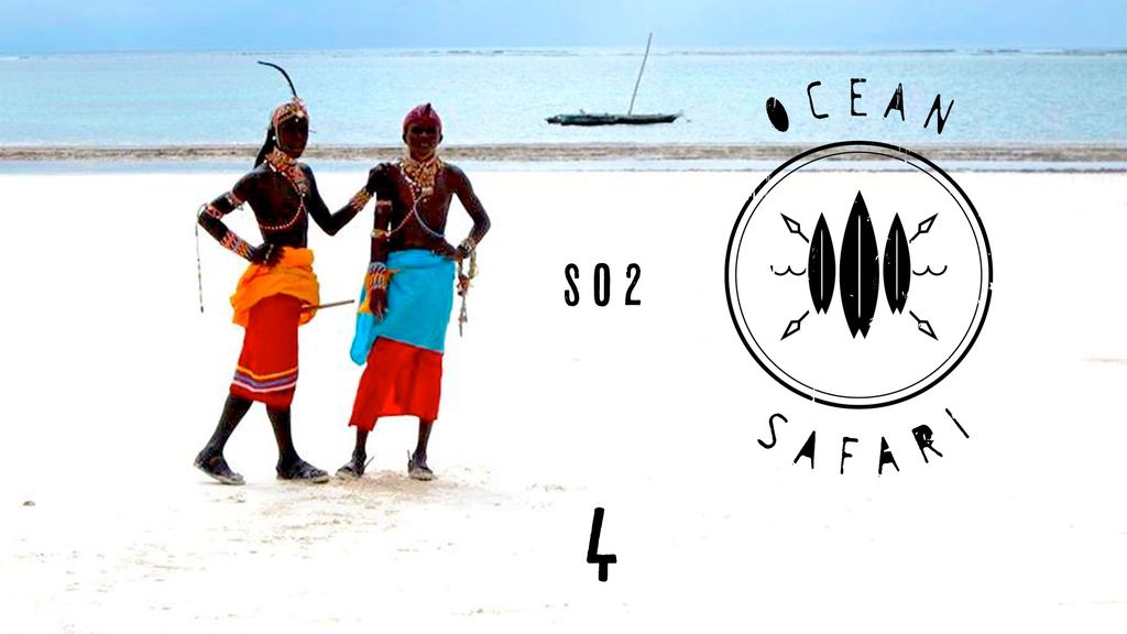 Ocean Safari - Kenya EP04