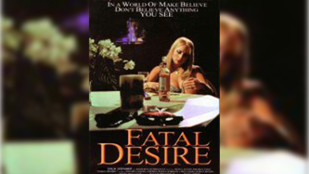 Fatal desire