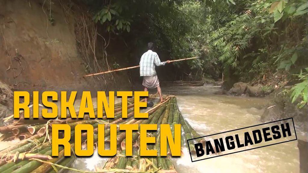 Riskante Routen: Bangladesch
