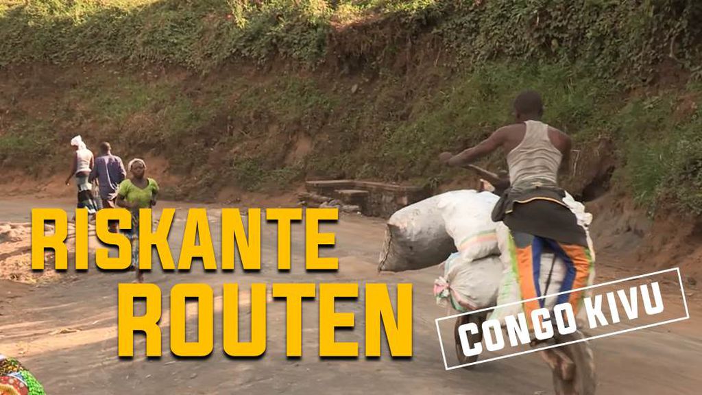 Riskante Routen: Kongo Kivu